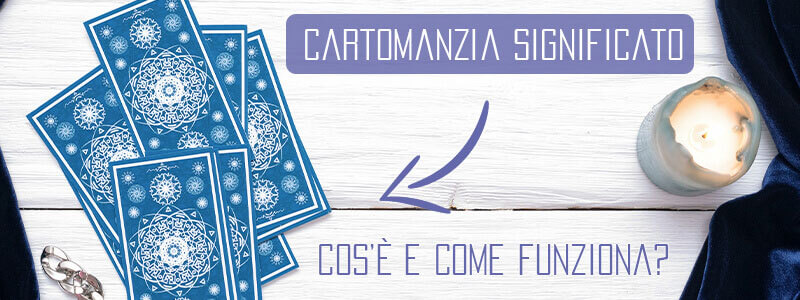 significato cartomanzia carte